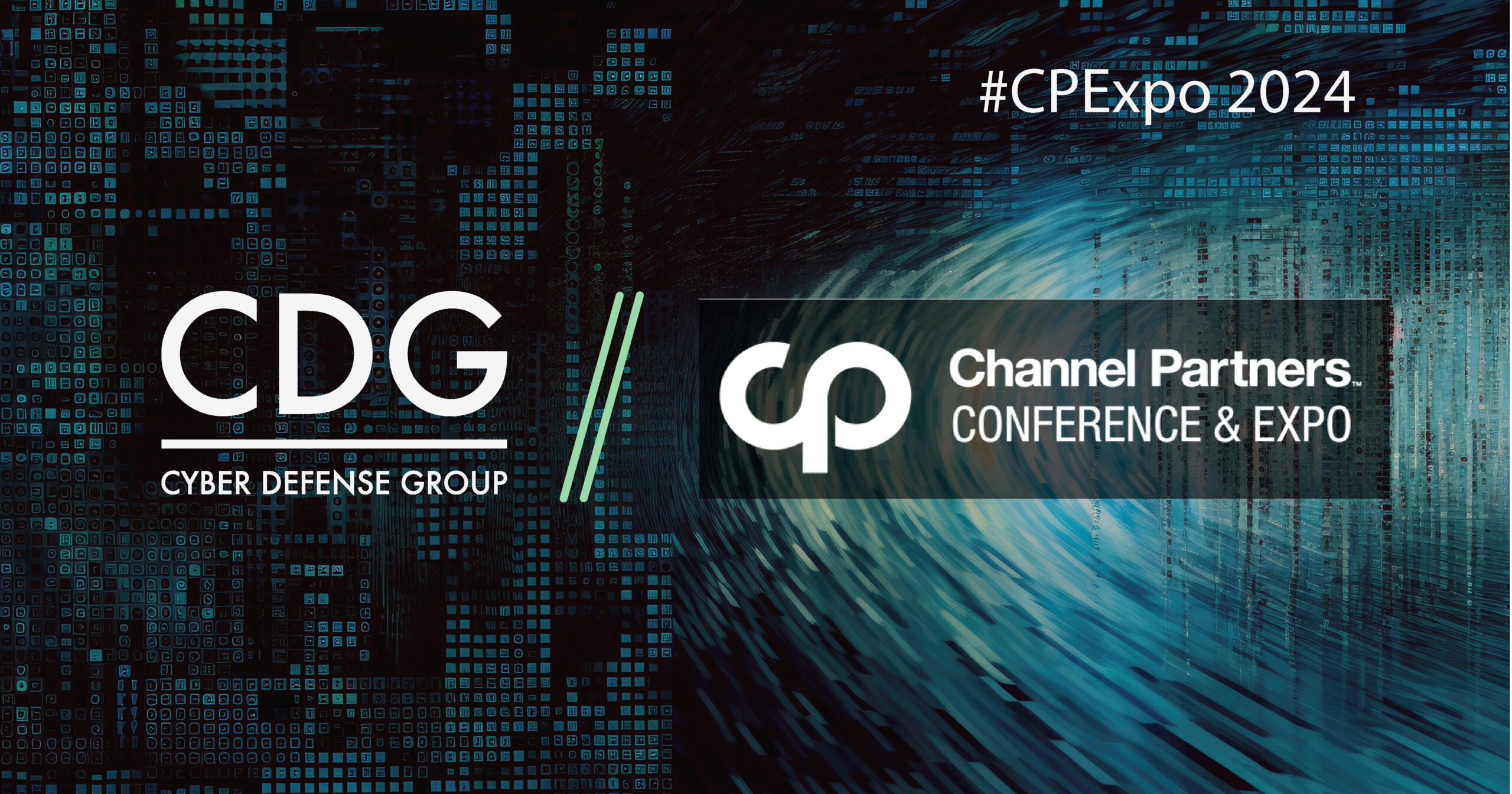 Channel Partners Conference & Expo Cyber Defense Group
